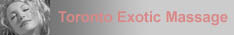 Toronto Exotic Massage